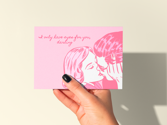 Romantic Vintage Love Card – ‘Only Have Eyes for You’